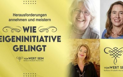 Barbara Elisabeth Maria Lietz – vonWERT SEIN : Herausforderungen annehmen und meistern – 27.03.2022